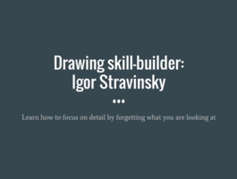 Skill-builder: Stravinsky