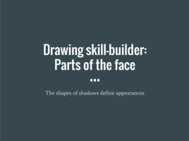 Skill-builder: Parts of the face